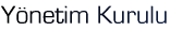 Y�netim Kurulu